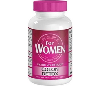 Epic Nutrition for Women Colon Detox Review Epic Nutrition for Women Colon Detox Review - For Flushing And Detoxing The Colon
