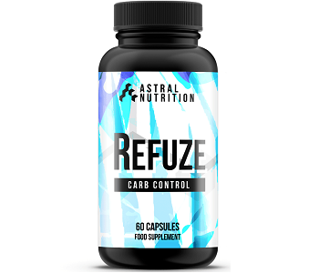 Astral Nutrition Refuze Carb Blockers Review Astral Nutrition Refuze Carb Blockers Weight Loss Supplement Review